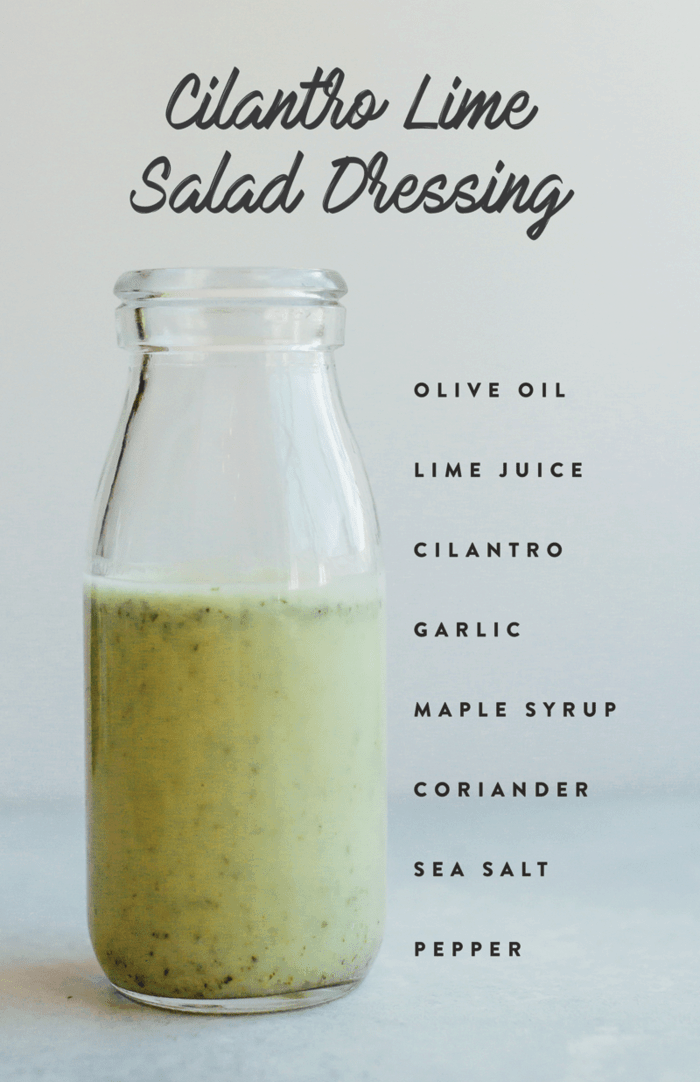 PIN THIS --> Cilantro Lime Salad Dressing Healthy homemade cilantro lime salad dressing in a glass jar with ingredients listed down the side of the image.