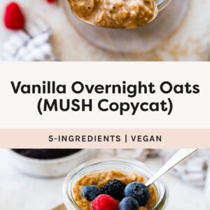 A photo of a spoon with vanilla overnight oats, and a photo of the oats in a jar topped with berries.