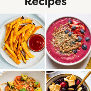 Collage of four photos: butternut squash fries, a smoothie bowl, tofu and cabbage noodles and a yogurt crunch bowl.