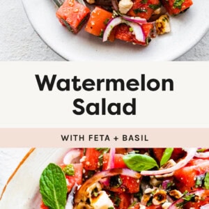 Watermelon Salad with Feta and Basil on a salad plate with a fork, and a close up photo of the salad on a serving tray.