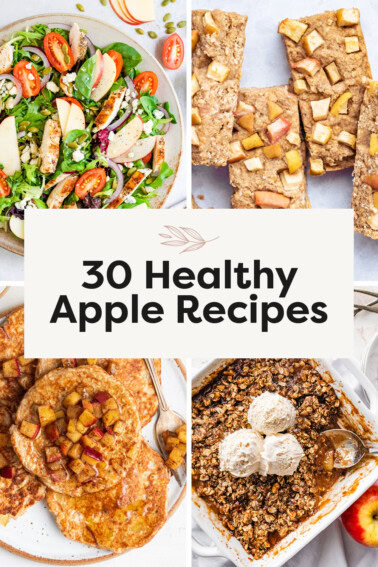 Collage of four photos: apple chicken salad, apple oatmeal bars, apple pancakes and apple crisp.