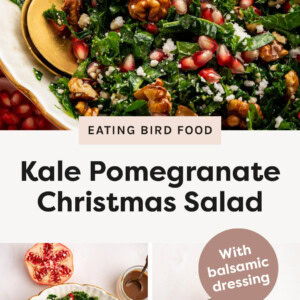 Kale and pomegranate salad in a salad bowl with serving spoons. Photo of goat cheese and pomegranates on a kale salad, and a photo of a bowl and spoon of homemade balsamic dresing.