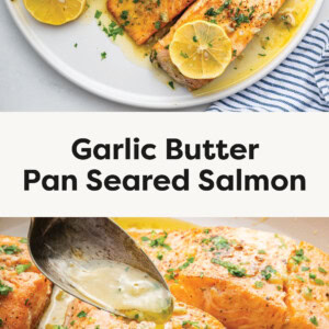 Garlic Butter Pan Seared Salmon on a serving platter with parsley and lemon slices. Photo below is of salmon in a pan with a spoon drizzling butter over a filet.
