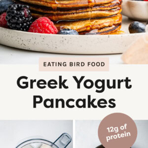 Stack of Greek Yogurt Pancakes topped with berries and maple syrup. Two photos showing the pancake ingredients in a blender, and the pancakes in a skillet.