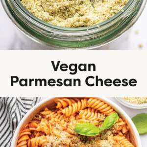 Jar of Vegan Parmesan Cheese with a spoon. Photo of the cheese sprinkled on a bowl of pasta.