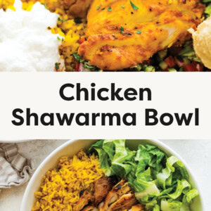 Top photo is a close up of the chicken shawarma bowl. Bottom photo is the chicken shawarma bowl as an overhead shot.