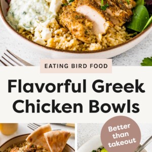 Top photo is the Greek Chicken Bowls with a fork beside the bowl. The bottom photo is an overhead of the Greek Chicken Bowls with pita bread in the bowl, the photo beside it is all the vegetables in a bowl with a fork in it