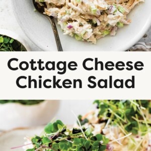 Top photo: Bowl of creamy cottage cheese chicken salad with celery and red onion, served with a spoon. Bottom photo: Close-up of a cottage cheese chicken salad served on toasted bread, topped with fresh microgreens.