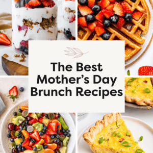 A title for the best mothers day brunch recipes with four recipes including waffles, yogurt parfait, fruit salad, and an egg quiche.