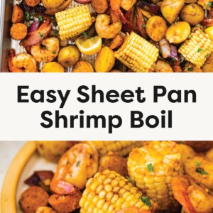 Top Photo: A sheet pan filled with a vibrant shrimp boil featuring large shrimp, sliced Cajun-style chicken sausage, halved gold baby potatoes, corn on the cob chunks, red onion wedges, and lemon slices, all seasoned and garnished with chopped fresh parsley. Bottom Photo: A close-up view of a serving plate loaded with shrimp boil ingredients including shrimp, corn, sausage, and potatoes, topped with chopped parsley and lemon wedges on the side, capturing the golden seasoning and texture of the dish.